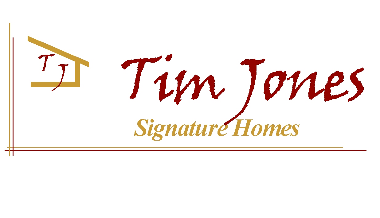 Tim Jones Signature Homes